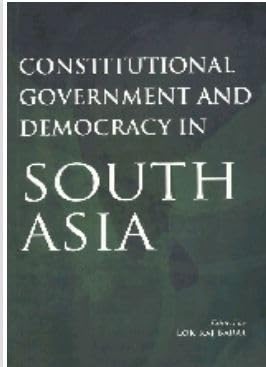 Constitutional Government And Democracy In South Asia book cover