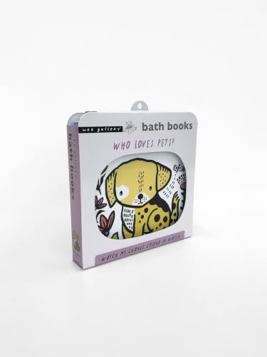 Colour Me: Who Loves Pets?: Watch Me Change Colour in Water: Volume 6 (Wee Gallery Bath Books)