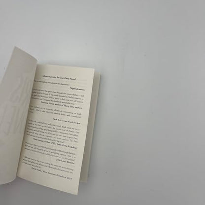 The Paris Novel: The gorgeously uplifting new novel about living - and eating - deliciously
