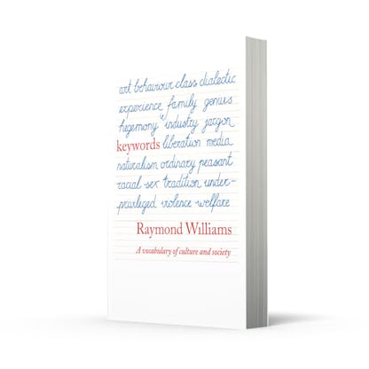 Key Words: A Vocabulary of Culture and Society