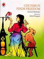CHUNMUN FINDS FREEDOM book cover