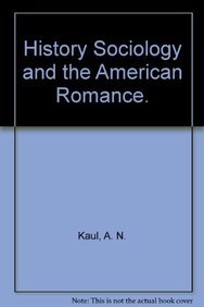History Sociology and the American Romance book cover