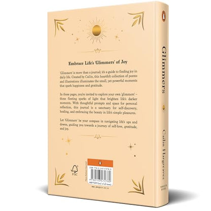 Glimmers: Your Daily Journal For Positive Reflection | Includes Poetry, Prompts, and Reflections to Spark Joy, Gratitude, Healing, and Inner Peace