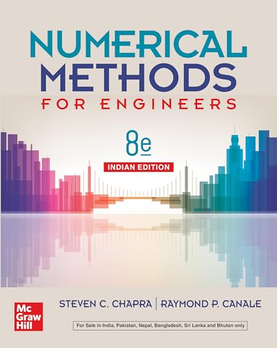 Numerical Methods for Engineers | 8th Edition