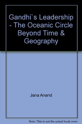 Gandhi's Leadership: The Oceanic Circle Beyond Time and Geography book cover