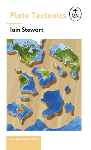 Plate Tectonics: A Ladybird Expert Book book cover