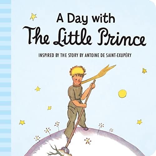 DAY WITH THE LITTLE PRINCE PADDED BOARD BOOK, A book cover
