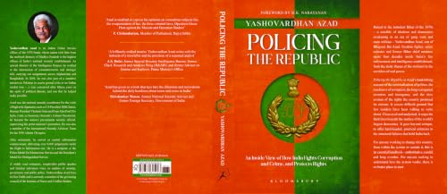 Policing the Republic: An Inside View of How India Fights Corruption and Crime, and Protects Rights
