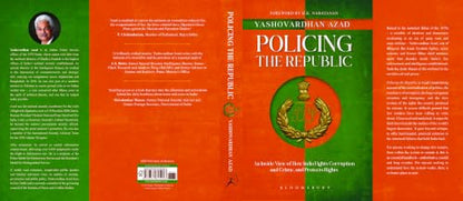 Policing the Republic: An Inside View of How India Fights Corruption and Crime, and Protects Rights