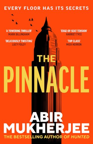 The Pinnacle: The unmissable thriller from the bestselling author of Hunted