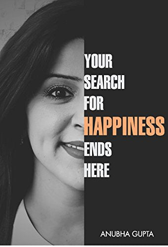 Your Search for Happiness Ends Here book cover