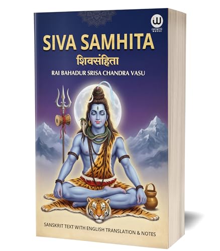 The Shiva Samhita Book In English | Rai Bahadur Srisa Chandra Vasu | Sri Siva Shiv | ??? ?????? ?????? ??? | Philosophy Of Yoga Original Lord Books Purana Puran Sutras Sahinta Sahitya Sahito Sahitita