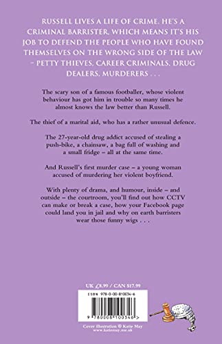 Confessions of a Barrister: A Fascinating Non-Fiction Legal Memoir of the British Justice System (The Confessions Series)