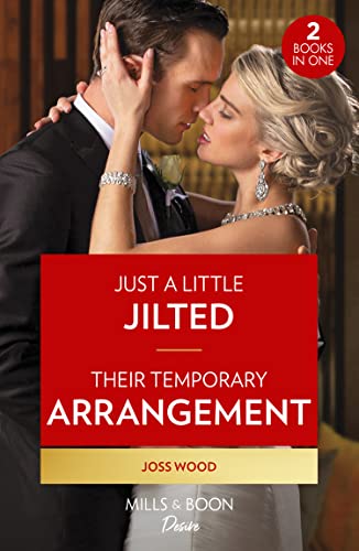 Just A Little Jilted / Their Temporary Arrangement book cover