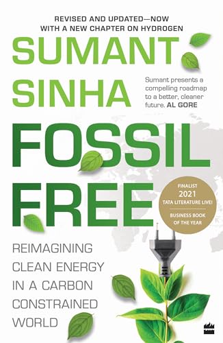 Fossil Free : Reimagining Clean Energy in a Carbon-Constrained World book cover