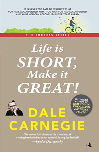 Life is Short, Make it Great! book cover