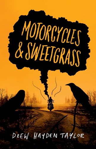 Motorcycles & Sweetgrass: Penguin Modern Classics Edition book cover
