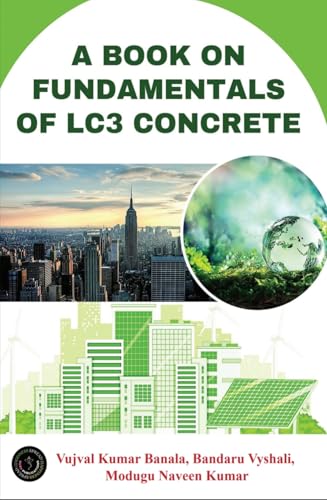 A BOOK ON FUNDAMENTALS OF LC3 CONCRETE