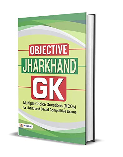 Objective Jharkhand Gk by Gopi Krishna Kunwar