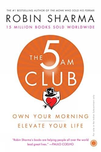 The 5 AM Club: Own Your Morning, Elevate Your Life book cover