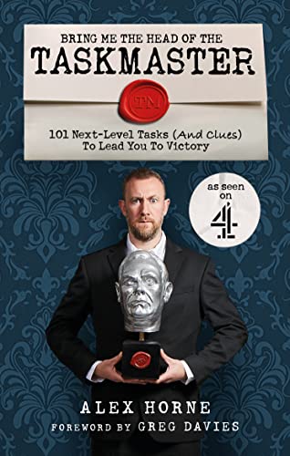 Bring Me The Head Of The Taskmaster book cover