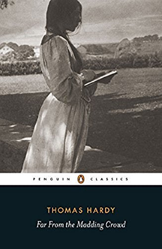 Far from the Madding Crowd (Penguin Classics) by Thomas Hardy book cover