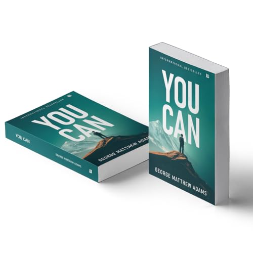 You Can Book George Mathew Adams [Premium Paperback] Power of Positive Thinking | Inspirational Books & Self Growth Books | The Art of Thinking Clearly | Power of Subconscious Mind | Law of Attraction