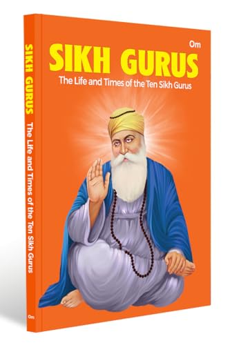 Sikh Gurus - The Life and Times of the Ten Gurus | Inspiring Lives of Guru Nanak to Guru Gobind Singh | Timeless Tales of Wisdom & Devotion | Sikh ... Power of Prayer and The Spirit of Sacrifice