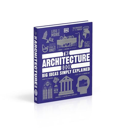 The Architecture Book: Big Ideas Simply Explained