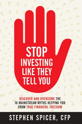 Stop Investing Like They Tell You book cover