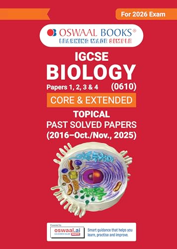 Oswaal IGCSE Biology (Papers 1,2,3,4) Core & Extended | Topical Past Solved Papers (2016-Oct.-Nov., 2025) | Aligned with Cambridge IGCSE™ Coursebook | with Oswaal AI