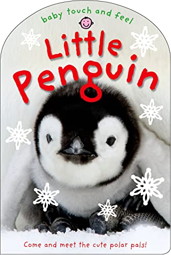 Baby Touch And Feel: Little Penguin book cover