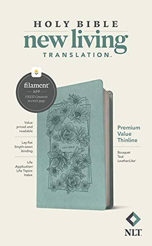 Nlt Premium Value Thinline Bible, Filament Enabled Edition (Leatherlike, Bouquet Teal): New Living Translation, Bouquet Teal, Leatherlike, Premium Value Thinline Bible, Filament Enabled Edition