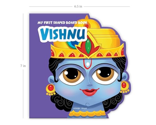 My First Shaped Board Book: Illustrated Vishnu Hindu Mythology Picture Book for Kids Age 2+ (Indian Gods and Goddesses)
