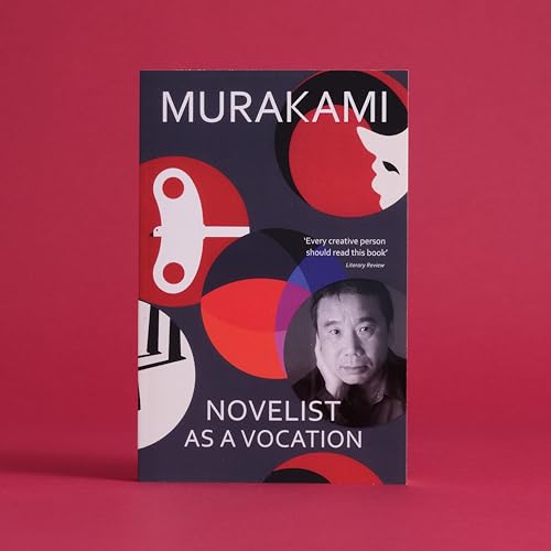 Novelist as a Vocation: An exploration of a writer’s life from the Sunday Times bestselling author