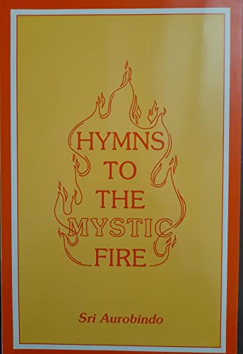 HYMNS TO THE MYSTIC FIRE book cover