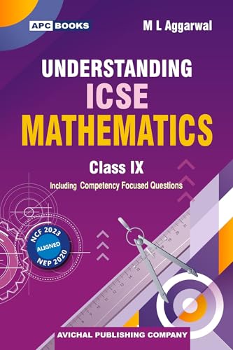 ML Aggarwal | APC Understanding ICSE Mathematics for Class 9 | Latest Edition for 2026-27 Examination | School Books