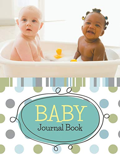 Baby Journal Book book cover