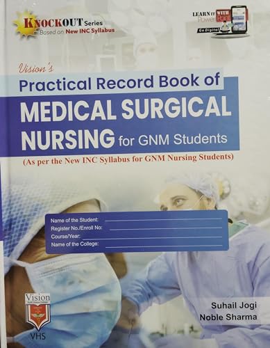 Practical Record Book of Medical Surgical Nursing For GNM Nursing By Suhail Jogi | VHS