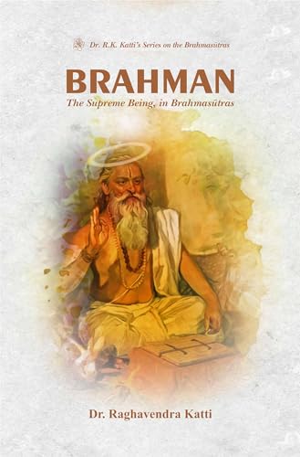Brahman: The Supreme Being in Brahmasutras  book cover