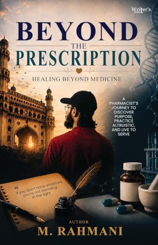 BEYOND THE PRESCRIPTION
