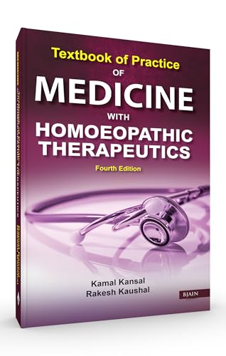 Textbook of Practice of Medicine with Homoeopathic Therapeutics - Fourth Edition