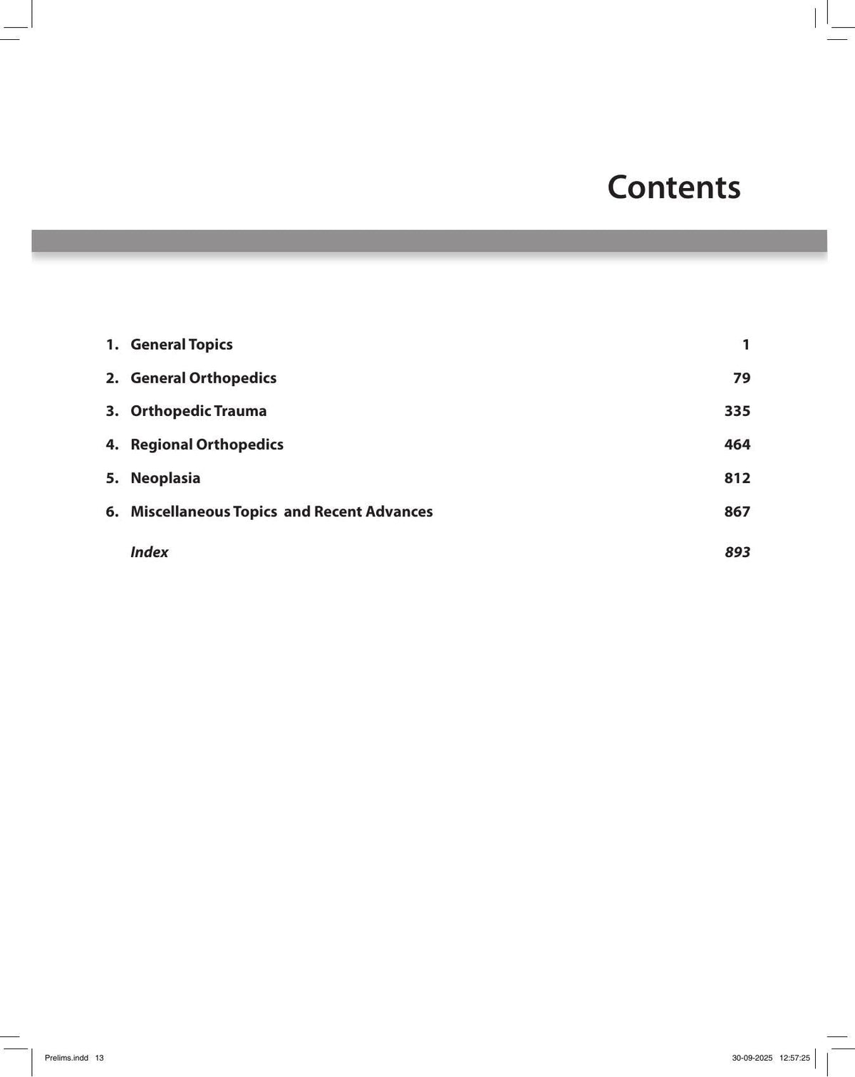 Postgraduate Orthopedics: An Exam Preparatory Manual, 4/E for MS and DNB Orthopedics Postgraduates | 15 Years of Solved DNB Theory Questions in a Chapter-wise Question and Answer Format: 1