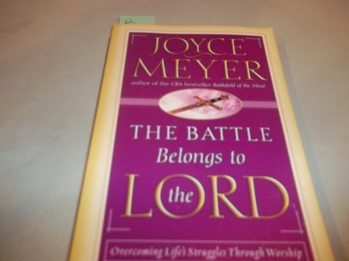 THE BATTLE BELONGS TO THE LORD book cover