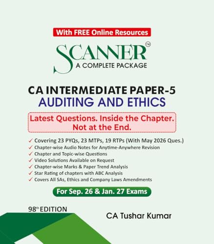 Scanner CA Intermediate | Paper-5: Auditing and Ethics | For Sep.26 & Jan.27 Exams | Solved Papers with PYQs (Included May 26 Questions) | Shuchita Prakashan: 1 (Scanner Series)