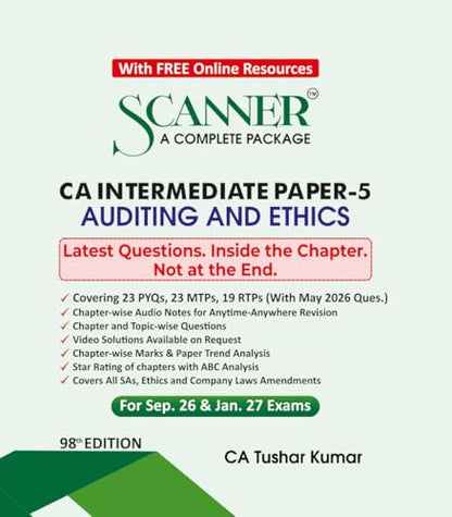 Scanner CA Intermediate | Paper-5: Auditing and Ethics | For Sep.26 & Jan.27 Exams | Solved Papers with PYQs (Included May 26 Questions) | Shuchita Prakashan: 1 (Scanner Series)