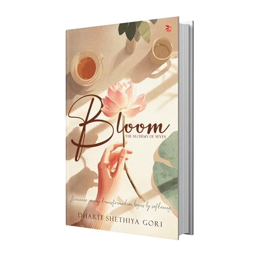 Bloom-The Alchemy of Seven| Contemporary Fiction| Poetry
