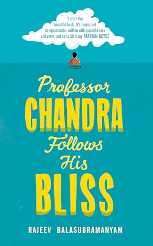 Professor Chandra Follows His Bliss (Lead Title) book cover