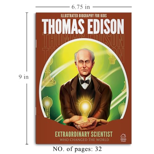 Illustrated Biography For Kids | Thomas Edison- Extraordinary Scientist Who Changed The World