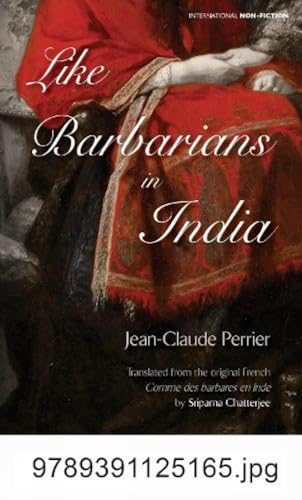 Like Barbarians in India book cover